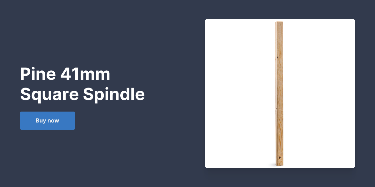 Spindles - Pine 41mm Square Spindle | TKstairs.com
